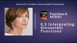 Functions 6.3 Interpreting Sinusoidal Functions