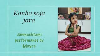 Kanha soja zara|Bahubali 2 The conclusion|Mayra|Janmashtami special|Little Dancer|Dance Cover