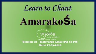 Session 72 (27 Mar 2020) Learn to chant Amarakosha Kalavarga Lines 251 to 276