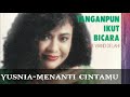 yusnia - menanti cintamu