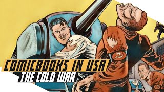 Comics and The Cold War