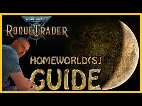 Warhammer 40000: Rogue Trader – All Homeworld(s) Guide – Character Creation Tips