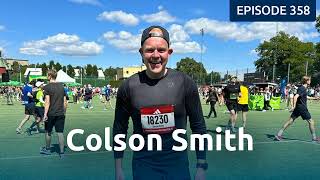 Colson Smith: Running Changed My Life  - R4R 358