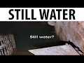 still water