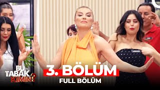 Bu Tabak Kimin? 3. Bölüm