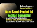 JANGAN TINGGALKAN SURAH PENDEK INI SETELAH BERWUDHU'