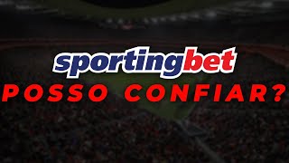 Sportingbet é Confiável?