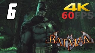 Batman: Arkham Asylum - #6 Botanical Gardens - No Commentary