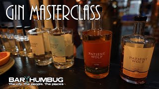 The Superb Gin Masterclass at Patient Wolf Distilling. Tasting the Amazing Gins! - Bar Humbug