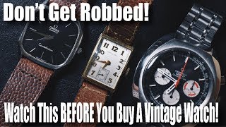 How To Buy A Vintage Watch and 5 Vintage Watches You Should Buy RIGHT NOW! (2019)