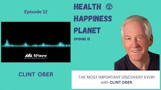 Earthing – The Most Important Health Discovery Ever! – with Clint Ober