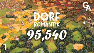 95,540 High Score Part 1 - Dorfromantik