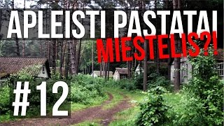 Apleisti pastatai | Miestelis Vaiduoklis Miškuose | Explorinam #12