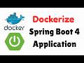 Dockerizing a Spring Boot 4 Application