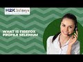 What Is Firefox Profile | Why Do We Need Firefox Profile | Selenium Webdriver Training