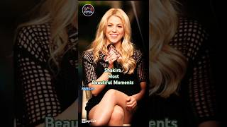 Shakira's Most Beautiful Moments ❤️ #Shorts #Shakira #Viral #Celebrity