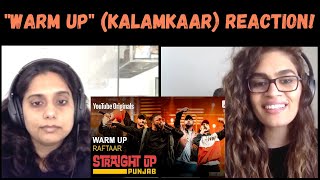 WARM UP (Raftaar, Deep Kalsi, Karma, Harjas, Kr$na) REACTION!! | Straight Up Punjab