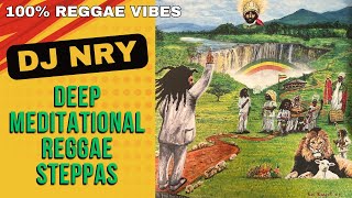 Deep Meditational Reggae Steppas