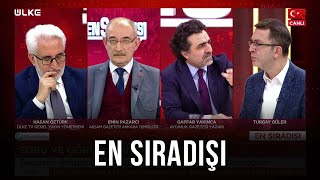 En Sıradışı - Turgay Güler | Hasan Öztürk | Emin Pazarcı | Gaffar Yakınca | 3 Şubat 2022
