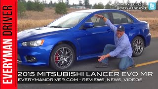 Here's my 2015 Mitsubishi Lancer EVO MR Preview on Everyman Driver
