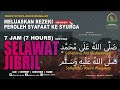 SELAWAT JIBRIL (7 Jam Non-Stop) | MELUASKAN PINTU REZEKI Zikir Harian Daily Dhikr  Heart Soothing