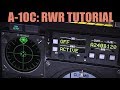 A-10C Warthog: RWR Radar Warning Receiver Tutorial | DCS WORLD