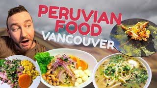 PERUVIAN FOOD In Vancouver - BEST CEVICHE + Ultimate Roast Chicken!!