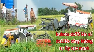 XEM MÁY CẮT LÚA KUBOTA DC70 LÊN SỐ DC105X CHẠY CỰC MẠNH SIÊU NHANH combine claas lexion