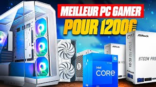 LE MEILLEUR PC GAMER à MOINS DE 1200€ ! (Config de la semaine)