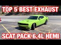 Top 5 BEST EXHAUST Set Ups for Dodge Challenger Scat Pack 6.4L HEMI V8!