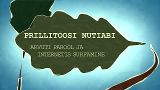 Prillitoosi nutiabi 1/10 - Arvuti parool ja internetis surfamine