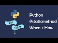 What are static methods in Python and when to use them?