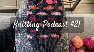 Knitting Podcast #21 I Street Cardi, Hiberknitalong by Westknits, Pogona Shawl I Yogini with Yarn