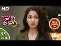 Ek Duje Ke Vaaste 2 - Ep 210 - Full Episode - 19th March, 2021