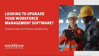 How to choose the best workforce management software