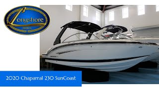 2020 Chaparral 230 SunCoast || Longshore Boats