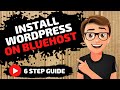 Bluehost Wordpress Install (In 6 Easy Steps) How To Install WordPress On Bluehost 2020