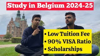 Study in Belgium 2024-25 | High Study VISA Ratio | Low Tuition Fee | Scholarship Opportunities