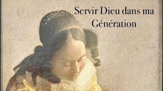 Comment Servir Dieu?