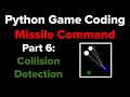 Python Game Programming Tutorial: Missile Command Part 6