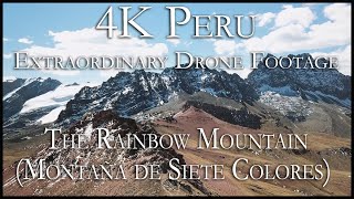 Peru - Rainbow Mountain, (Montaña de Siete Colores) Rare Relaxing 4k Drone Footage  (Part 2) - 2020