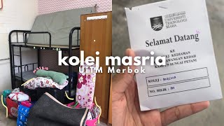 Pindah Kolej Masria (alone) | UiTM Merbok