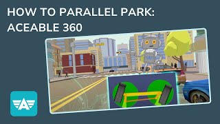 Parallel Parking Part 2: How it Works - Aceable 360