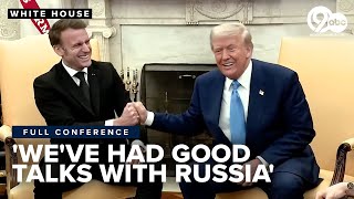 President Trump and French President Emmanuel Macron speak with reporters from the Oval Office