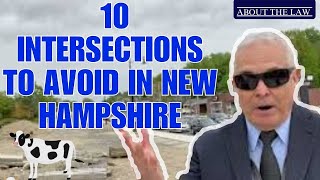 TOP 10 WORST NEW HAMPSHIRE INTERSECTIONS!! ● About The Law