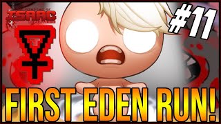 FIRST EDEN RUN!  - The Binding Of Isaac: Repentance #11