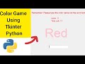 How to make an || COLOR GAME || using tkinter module in python