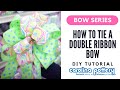 How to Tie a Double Ribbon Bow - Carolina Pottery