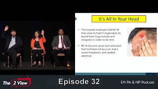 EMTALA,  Head Injuries, Provider In Triage, Appendicitis | The 2 View