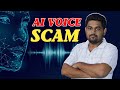 AI Voice Scam Exposed | Beware of AI Voice Scams: Learn How to Identify and Avoid Them